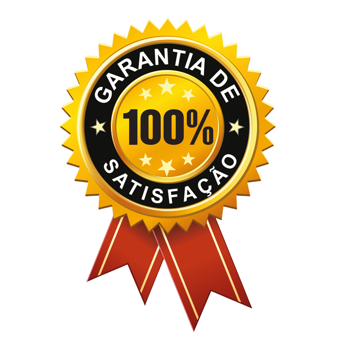Garantia de 100% de satisfação
